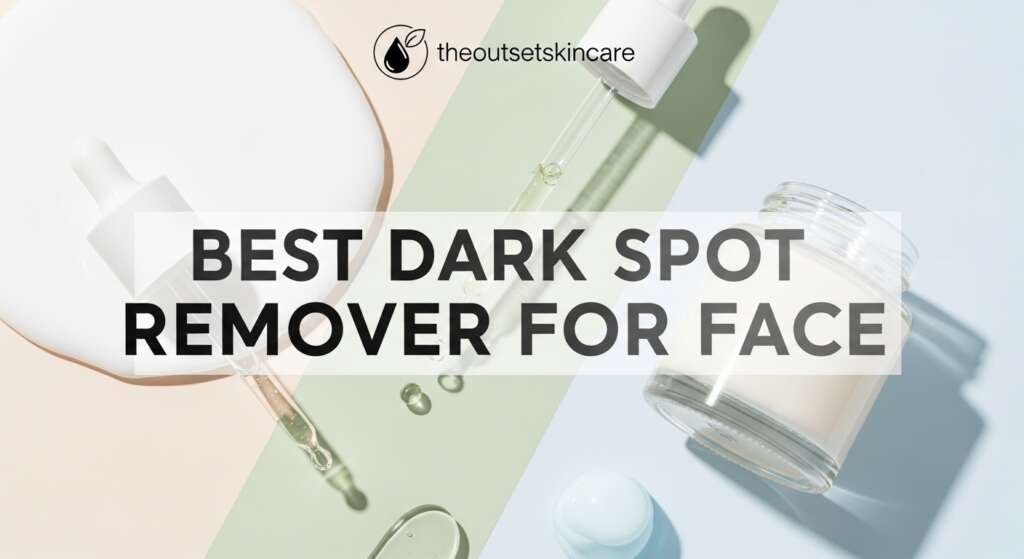 Flat lay of skincare products on pastel backgrounds with text overlay: "Best Dark Spot Remover for Face." Includes serum dropper and cream jar.